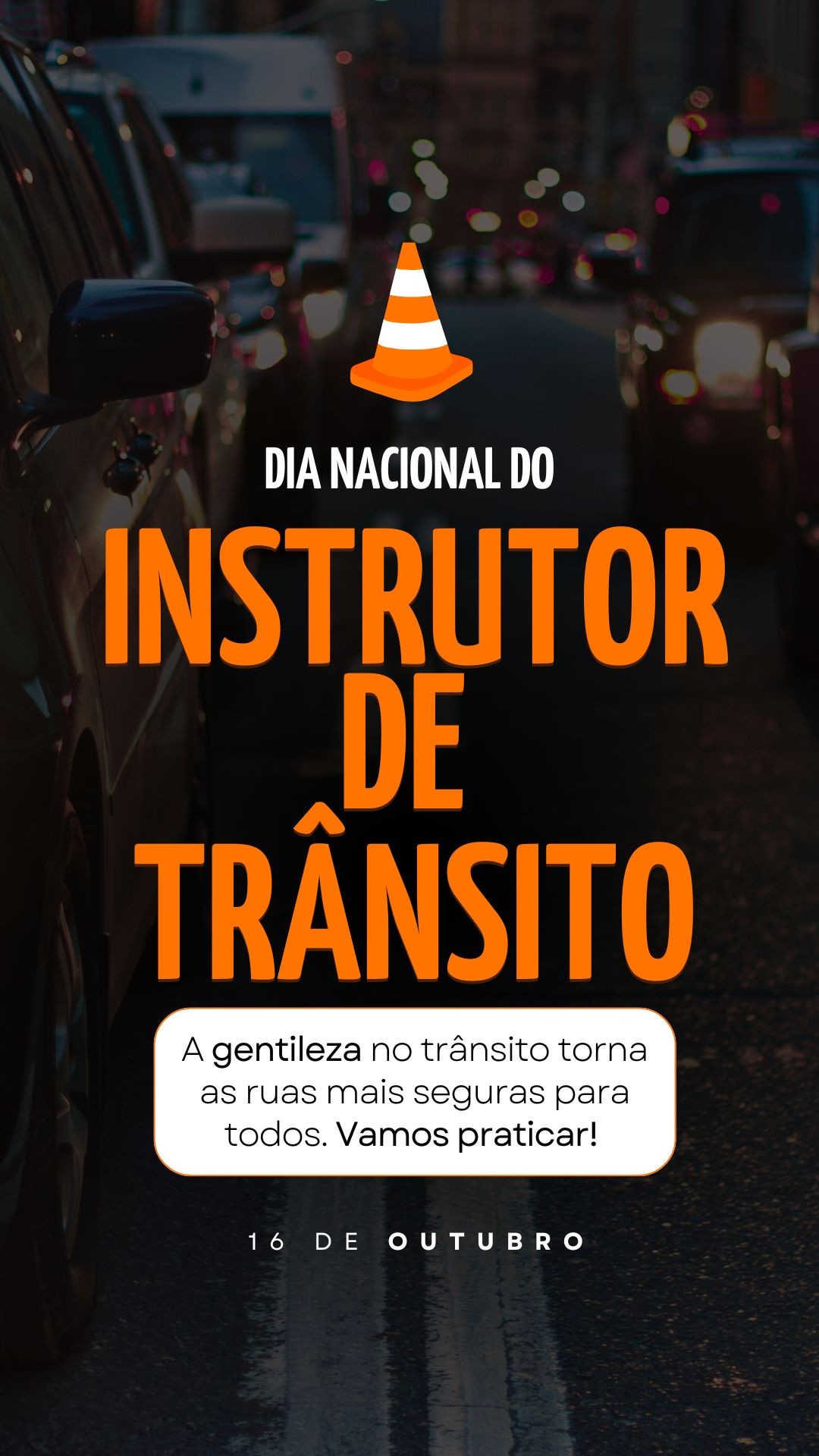 DIA DO INSTRUTOR DE TRANSITO